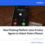 New Phishing Platform Uses AI Voice Agents to Unlock Stolen iPhones