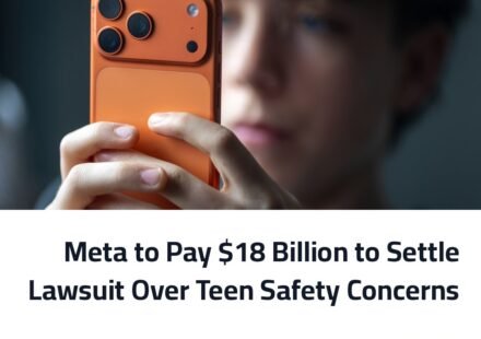 Meta to Pay $18 Billion to Settle Lawsuit Over Teen Safety Concerns